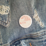 Do All Things With Purpose Pinback Button